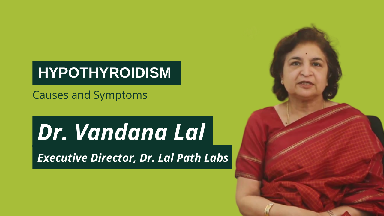 Hypothyroidism Causes and Symptoms Dr. Vandana Lal - Teachers' Grace